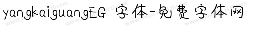 yangkaiguangEG 字体字体转换